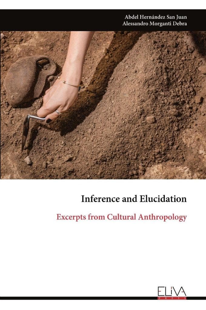 Inference and Elucidation: Excerpts from Cultural Anthropology