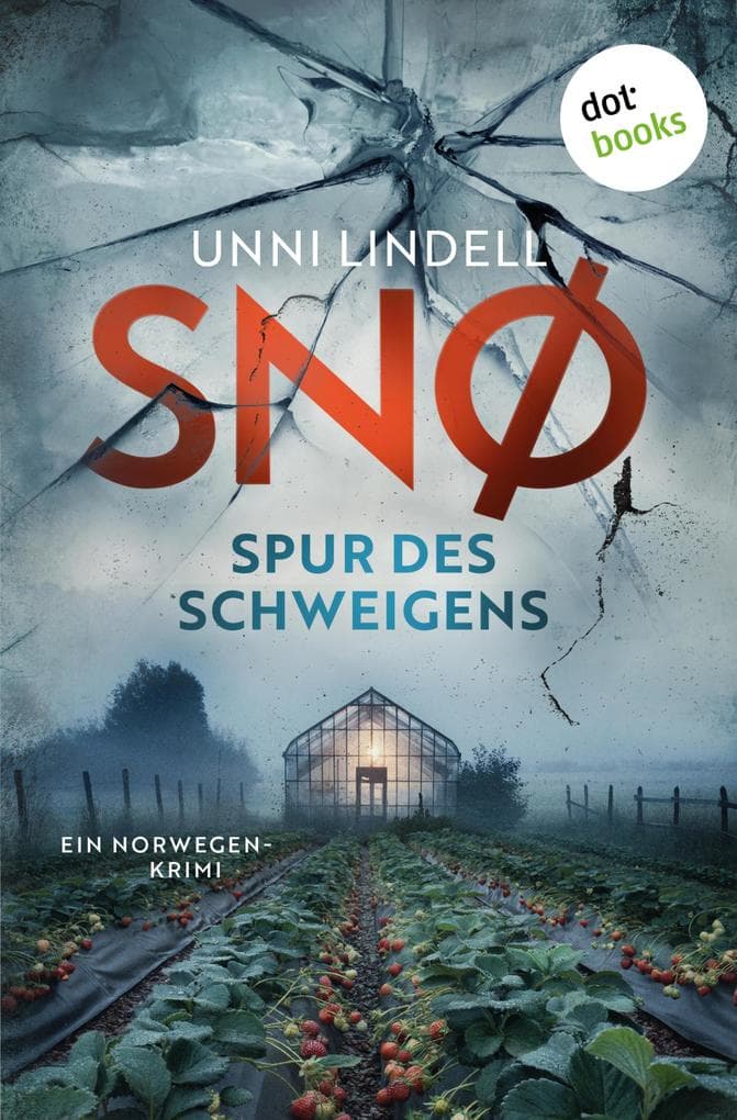 Snø - Spur des Schweigens: Ein Fall für Snø: Provokativ und hochspannend - Norwegenkrimi der internationalen Bestsellerautorin