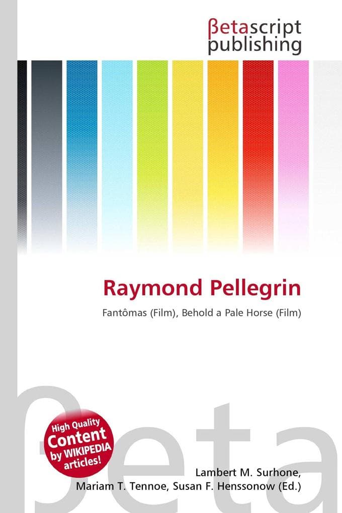 Raymond Pellegrin: Fantômas (Film), Behold a Pale Horse (Film)