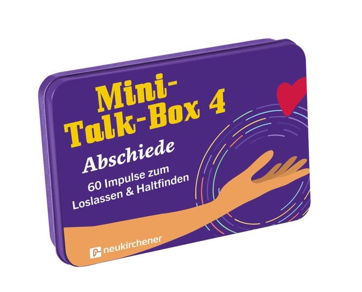 Mini-Talk-Box 4 - Abschiede: 60 Impulse zum Loslassen & Haltfinden