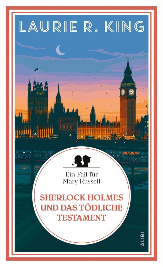 Sherlock Holmes und das tödliche Testament: Ein Fall für Mary Russell