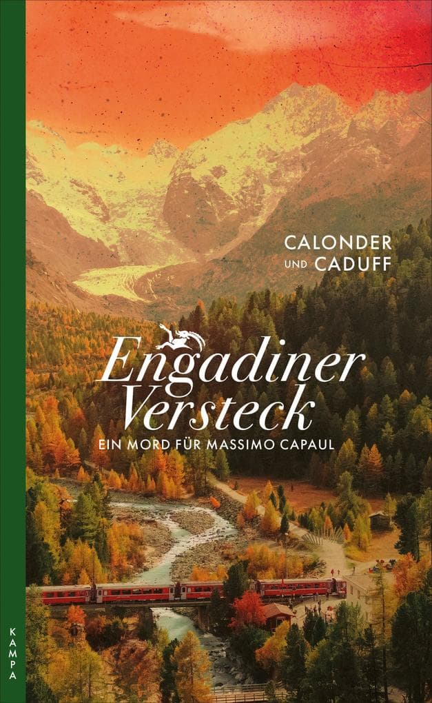 Engadiner Versteck: Ein Mord für Massimo Capaul