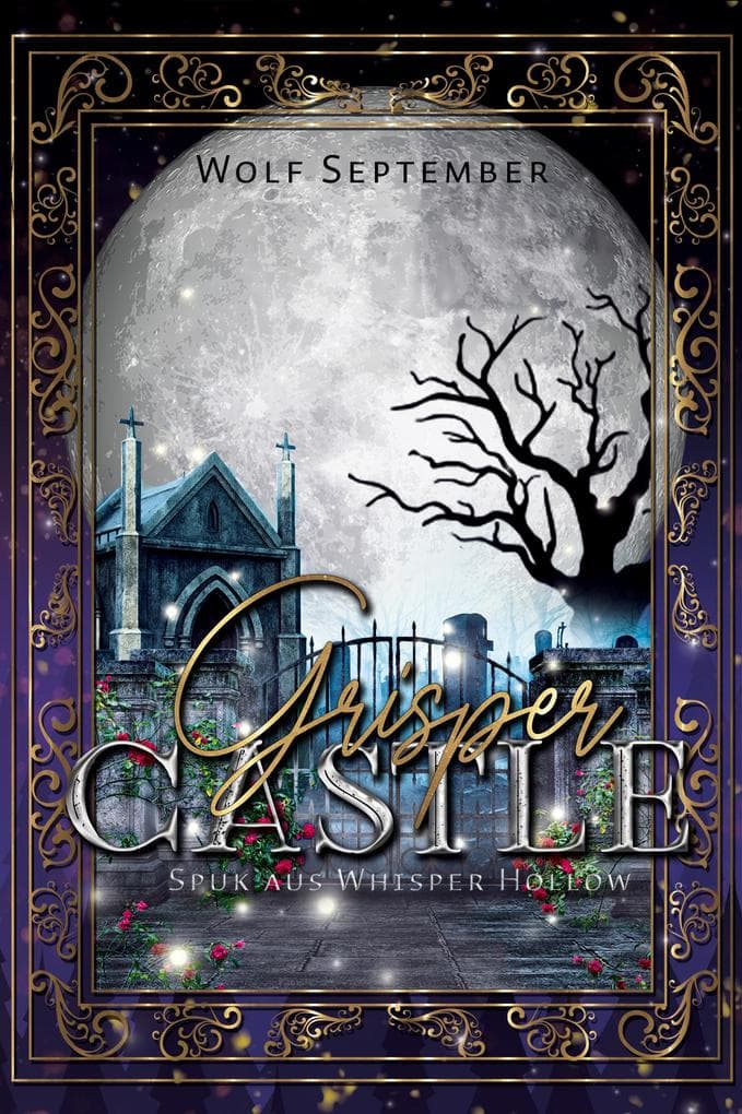 Grisper Castle - Spuk aus Whisper Hollow: Cosycrime/ Cosy Mystery