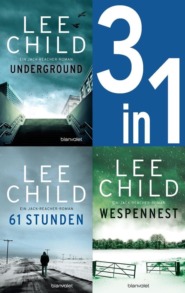 Jack Reacher Band 13-15: Underground / 61 Stunden / Wespennest: Drei Romane in einem Band