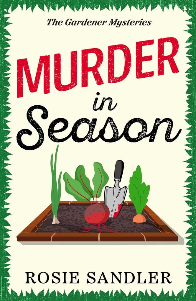 Murder in Season: A completely gripping and unputdownable British cozy mystery, perfect for Autumn!