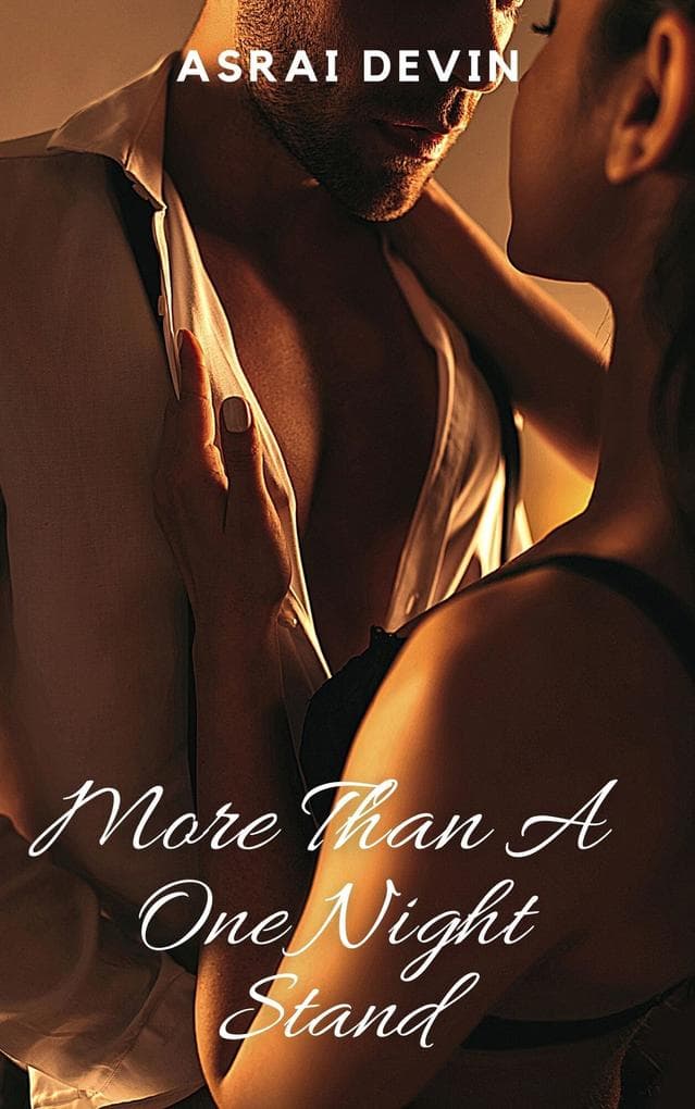 More than a One Night Stand: More Than, #3