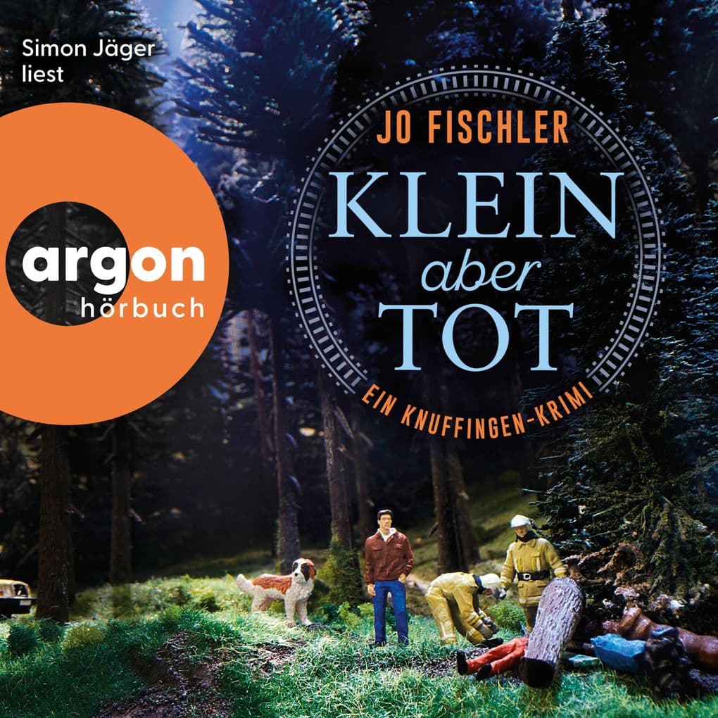 Klein aber tot: Ein Knuffingen-Krimi