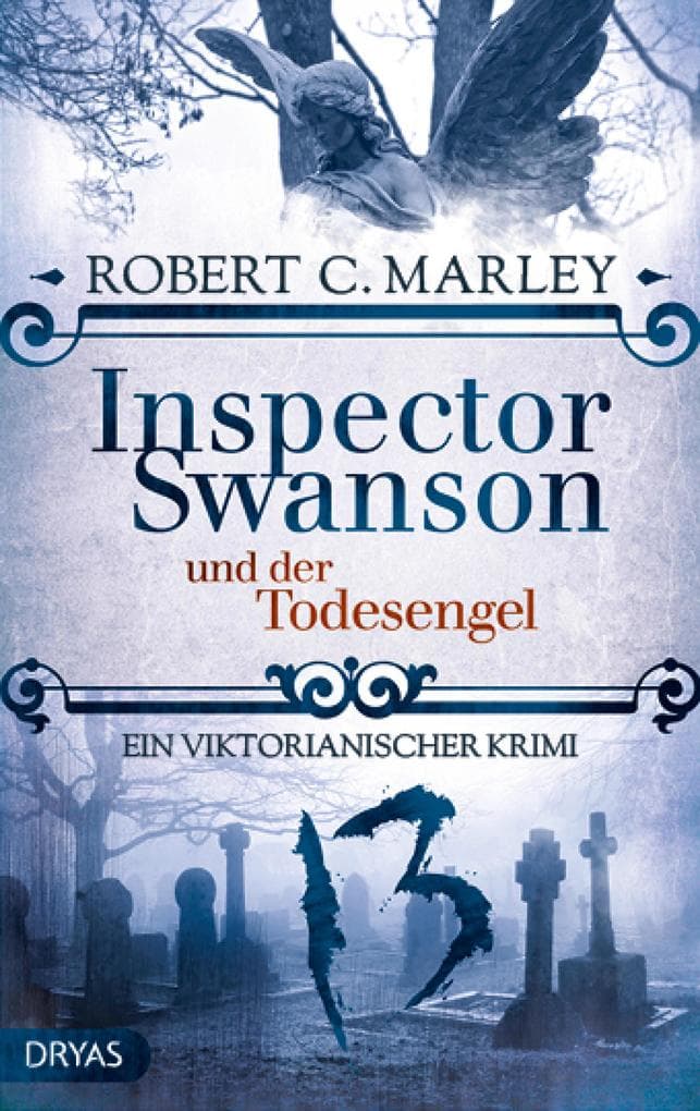 Inspector Swanson und der Todesengel: Ein viktorianischer Krimi