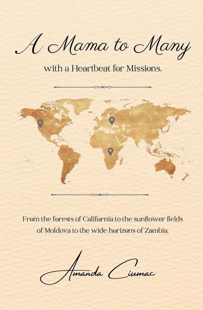 A Mama to Many: with a Heartbeat for Missions