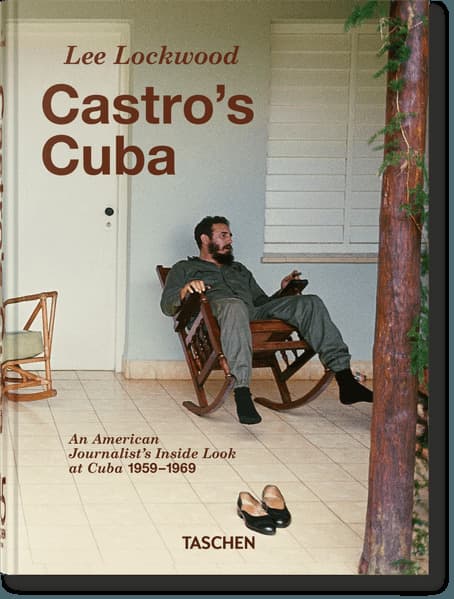 Lee Lockwood: Castro's Cuba. 1959-1969. 45th Ed.
