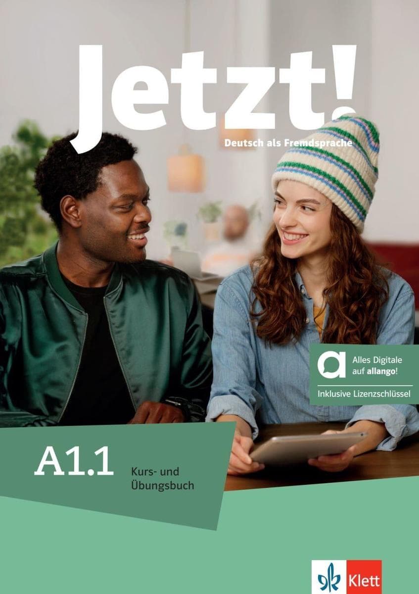 Jetzt! A1.1 - Hybride Ausgabe allango: Deutsch als Fremdsprache. Kurs- und Übungsbuch mit Audios und Videos inklusive Lizenzschlüssel allango (24 Monate)