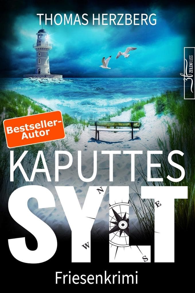 Kaputtes Sylt: Küstenkrimi - Nordseekrimi