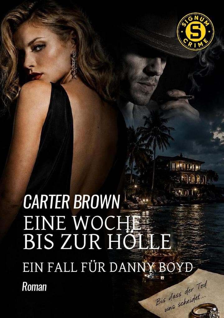 EINE WOCHE BIS ZUR HÖLLE: Der Crime-Noir-Klassiker!