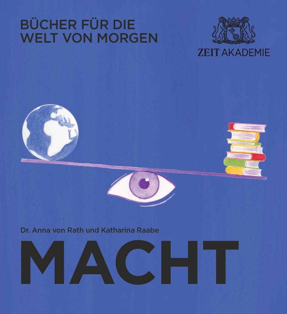 Bücher für die Welt von morgen: Macht