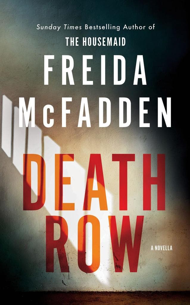 Death Row: A Thriller Short Story from the #1 Sunday Times Bestselling Author