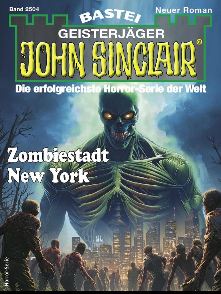 John Sinclair 2504: Zombiestadt New York