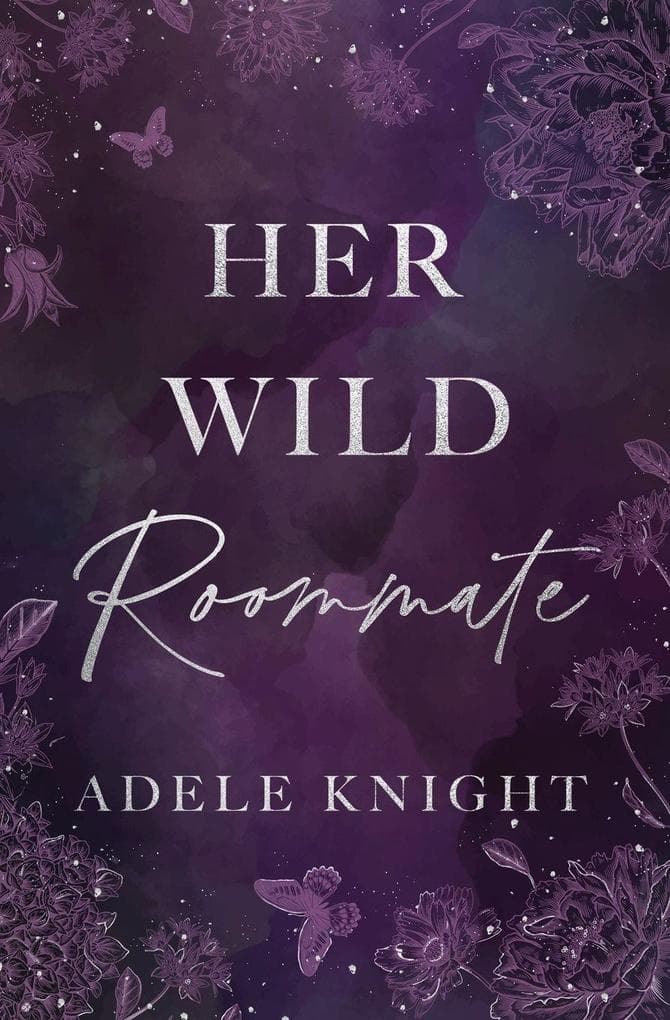 Her Wild Roommate: A Friends to Lovers Romance