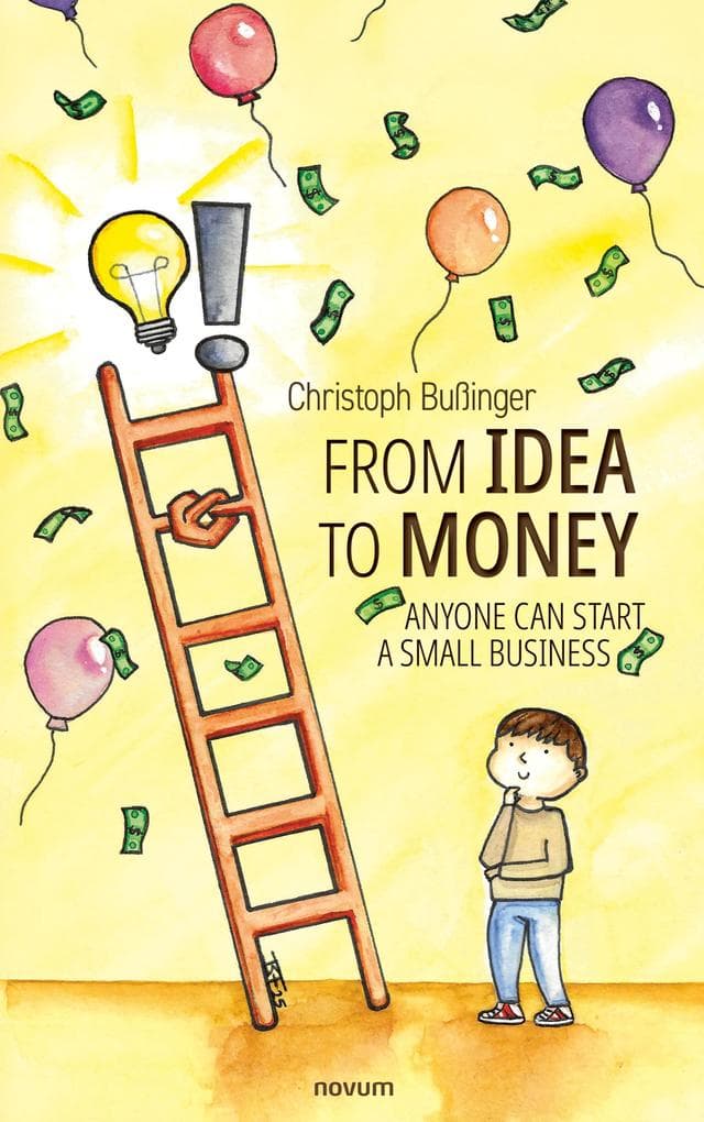From Idea to Money: Anyone Can Start a Small Business