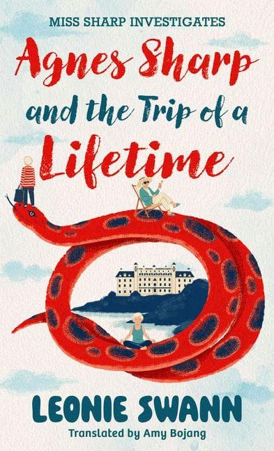 Agnes Sharp and the Trip of a Lifetime