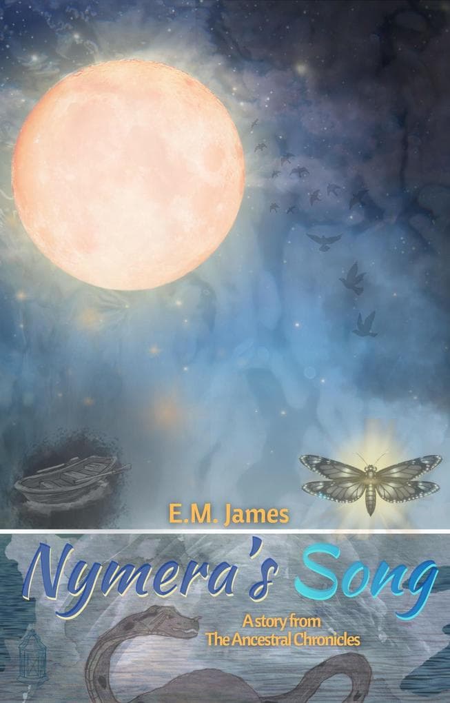 Nymera's Song: The Ancestral Chronicles, #1