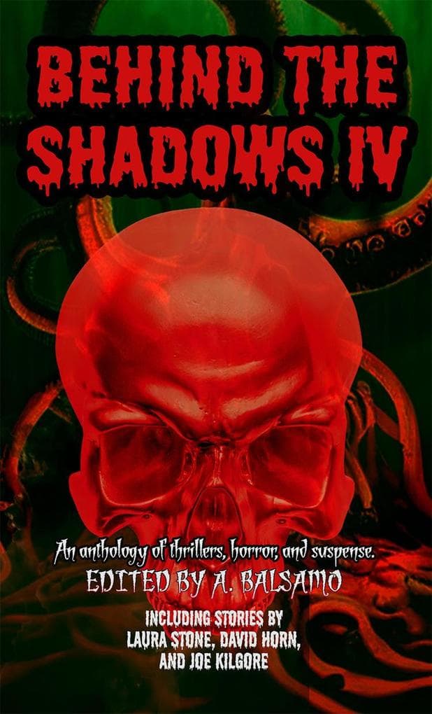 Behind the Shadows IV