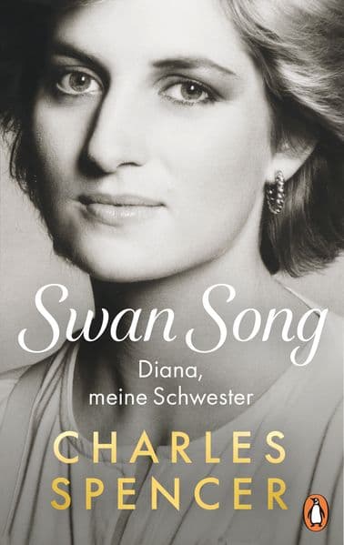 Swan Song: Diana, meine Schwester - Die deutsche Ausgabe des internationalen Buch-Highlights - jetzt vorbestellen!
