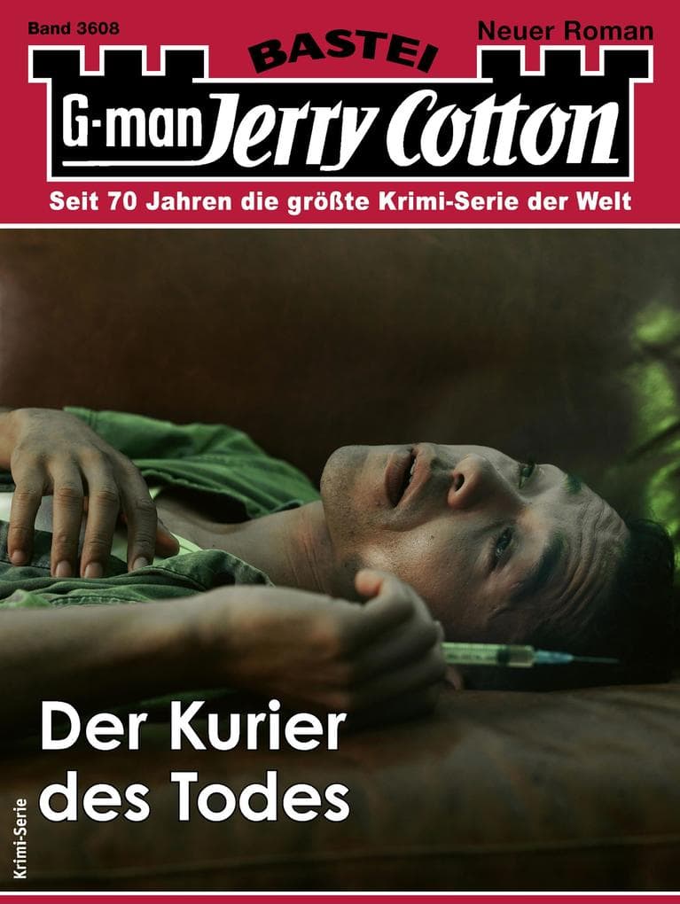 Jerry Cotton 3608: Der Kurier des Todes