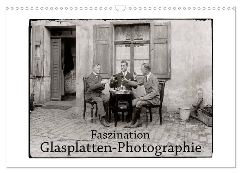 Faszination Glasplatten-Photographie (Wandkalender 2027 DIN A3 quer), CALVENDO Monatskalender: Ein Blick - wie durch ein Fenster - in die Zeit vor 100 Jahren.