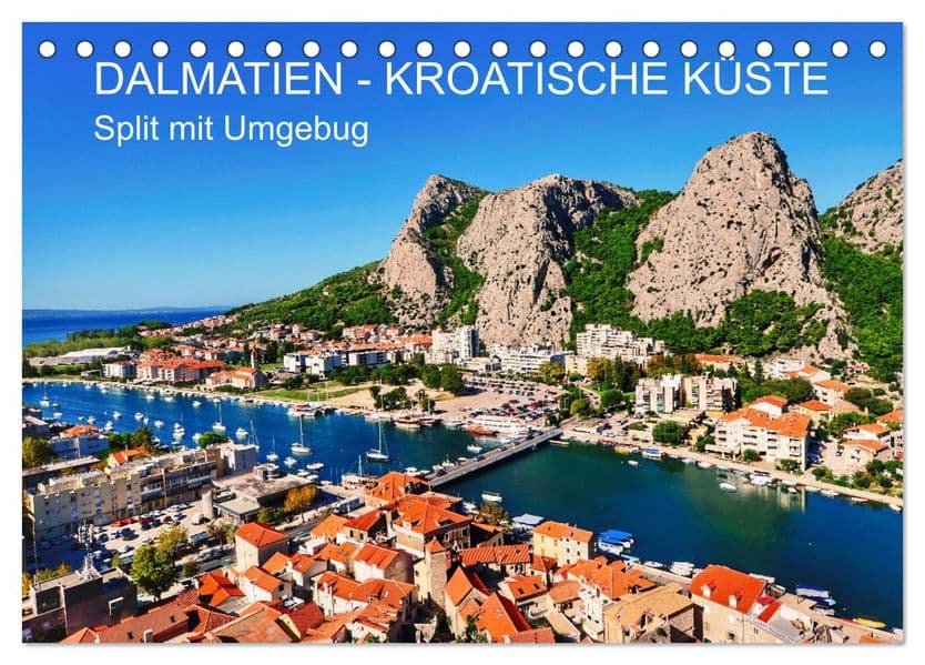 DALMATIEN - KROATISCHE KÜSTE - Split mit Umgebung (Tischkalender 2027 DIN A5 quer), CALVENDO Monatskalender: Top-Strände und die vielen Inseln wurde zu einem der attraktivsten Reiseziele in Europa.
