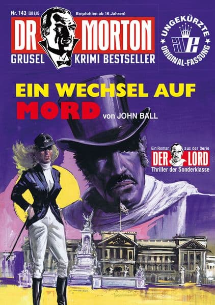 Dr. Morton Nr. 143: Ein Wechsel auf Mord