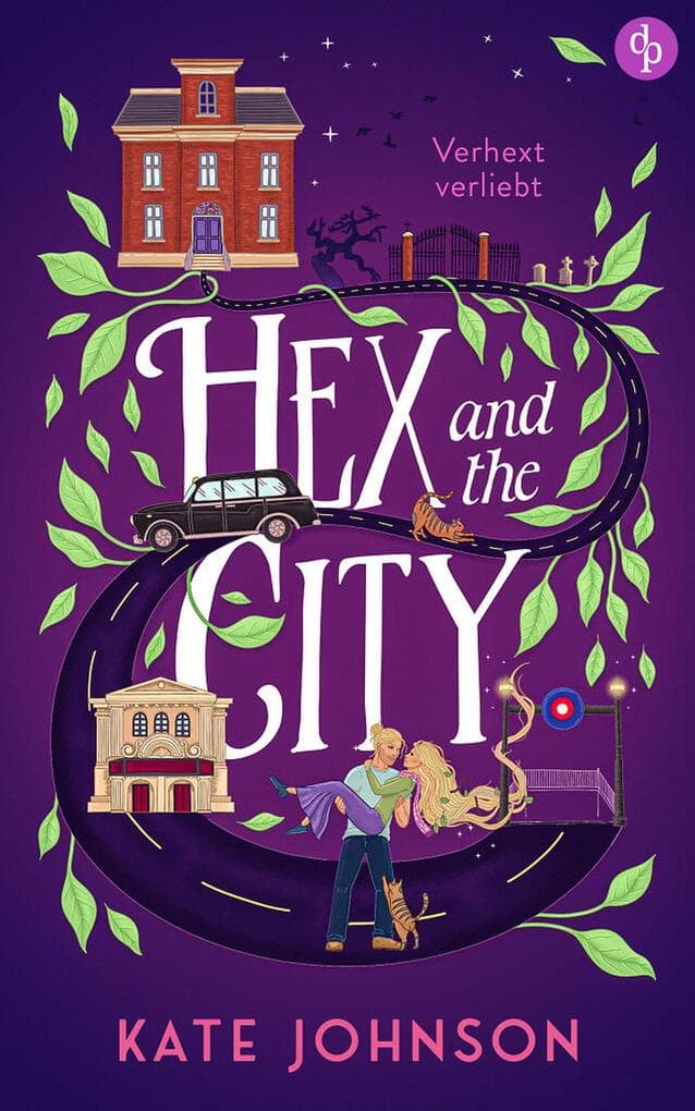 Hex and the City - Verhext verliebt: Eine Opposites Attract Cosy Fantasy voller Magie und Hokus Pokus
