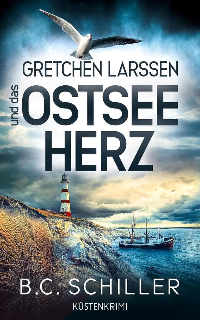 Gretchen Larssen und das Ostseeherz: Küstenkrimi