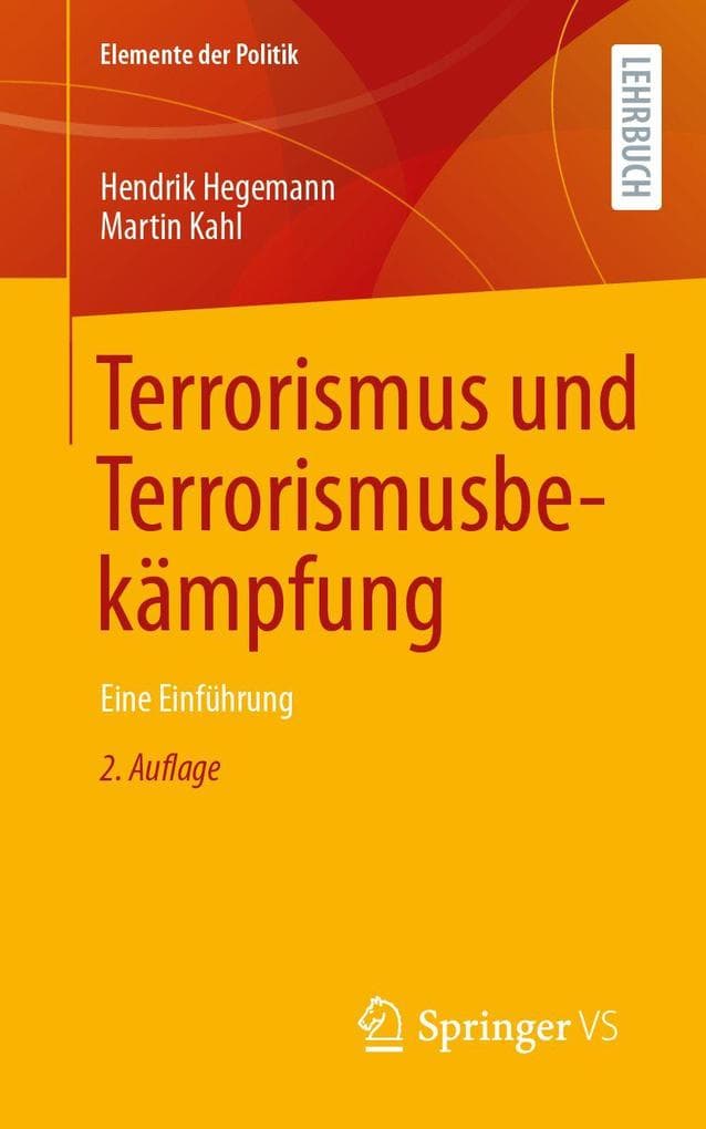 Terrorismus und Terrorismusbekämpfung: Eine Einführung