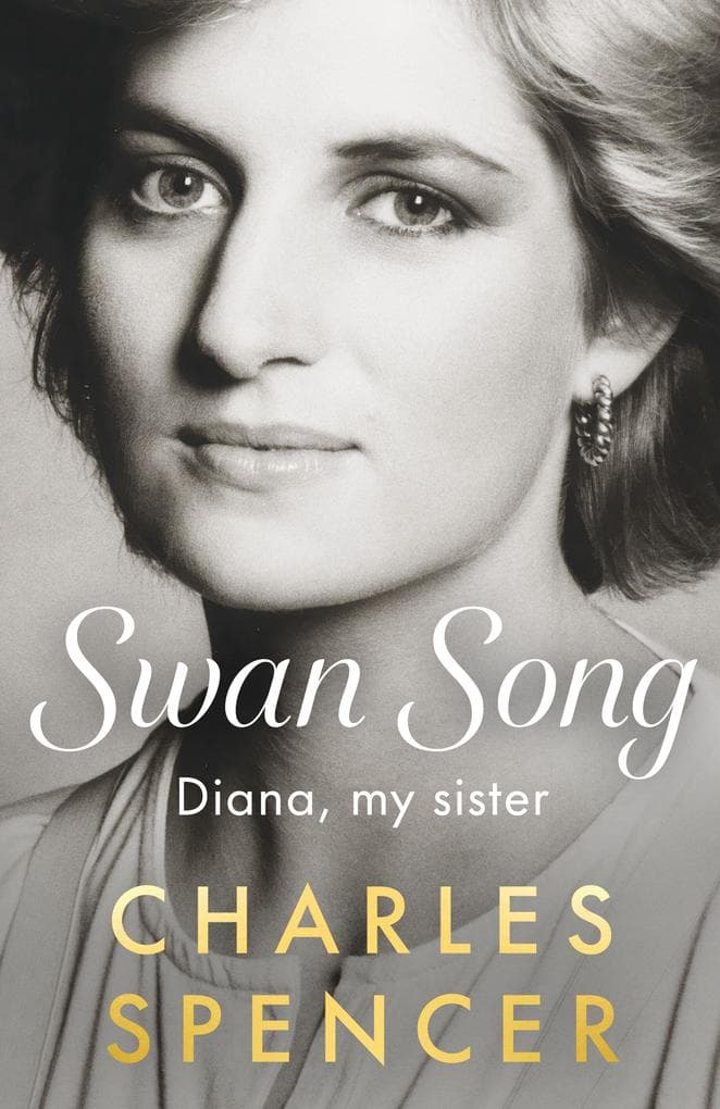 Swan Song: Diana, my sister