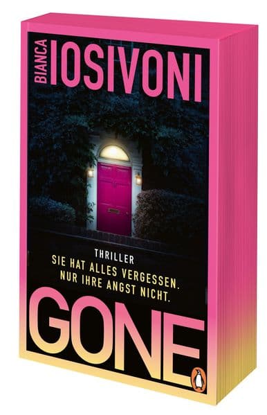Gone - Sie hat alles vergessen. Nur ihre Angst nicht.: Thriller - Atmosphärische Spannung & unerwartete Twists. Das fesselnde Thriller-Highlight der Nr. 1-Bestsellerautorin
