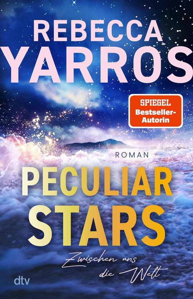 Peculiar Stars - Zwischen uns die Welt: Eine emotionale Slow-Burn-Romance über Survival, Selbstfindung und verbotene Liebe