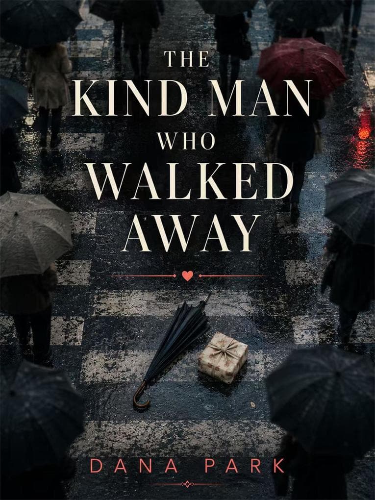 The Kind Man Who Walked Away