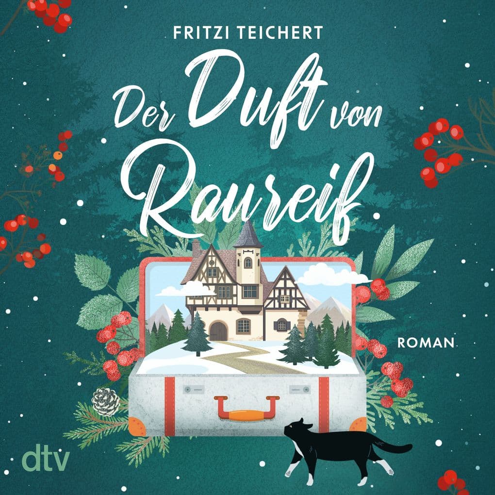 Der Duft von Raureif: Roman | Ein romantisch-chaotischer Wohlfühlroman zum Mitfühlen und Mitleiden, doch nie ohne dabei herzhaft zu lachen