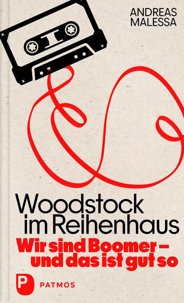 Woodstock im Reihenhaus: Wir sind Boomer - und das ist gut so