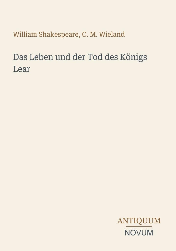 Das Leben und der Tod des Königs Lear
