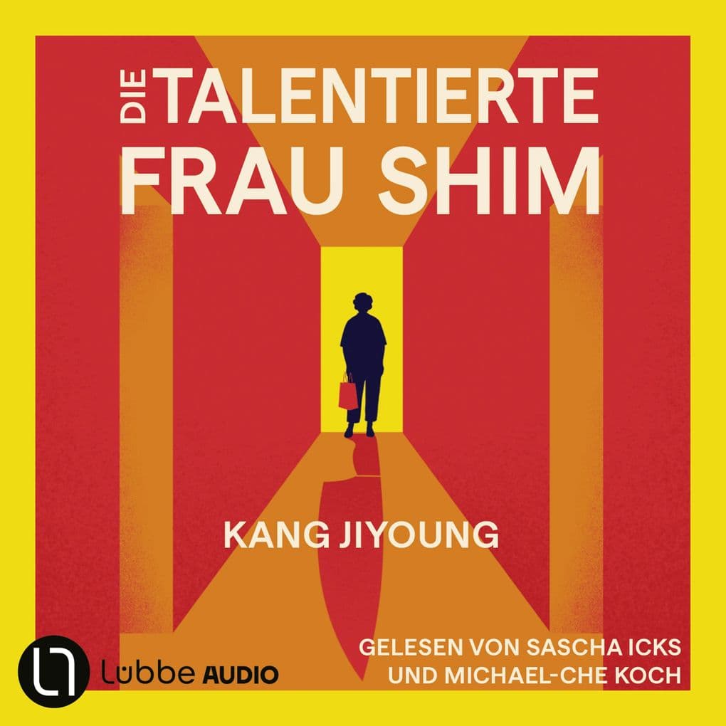 Die talentierte Frau Shim: Ungekürzt