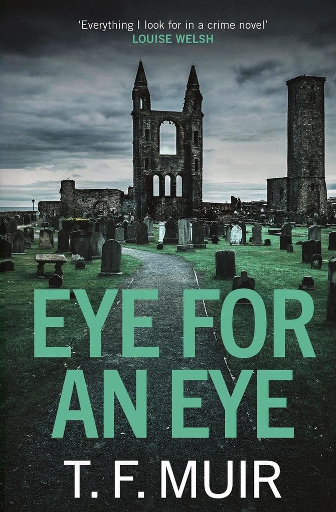 EYE FOR AN EYE: DCI ANDY GILCHRIST, #1