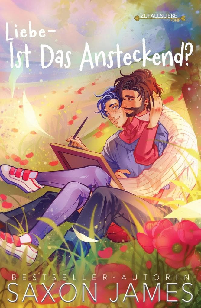 Liebe - Ist Das Ansteckend?: Accidental Love, #5