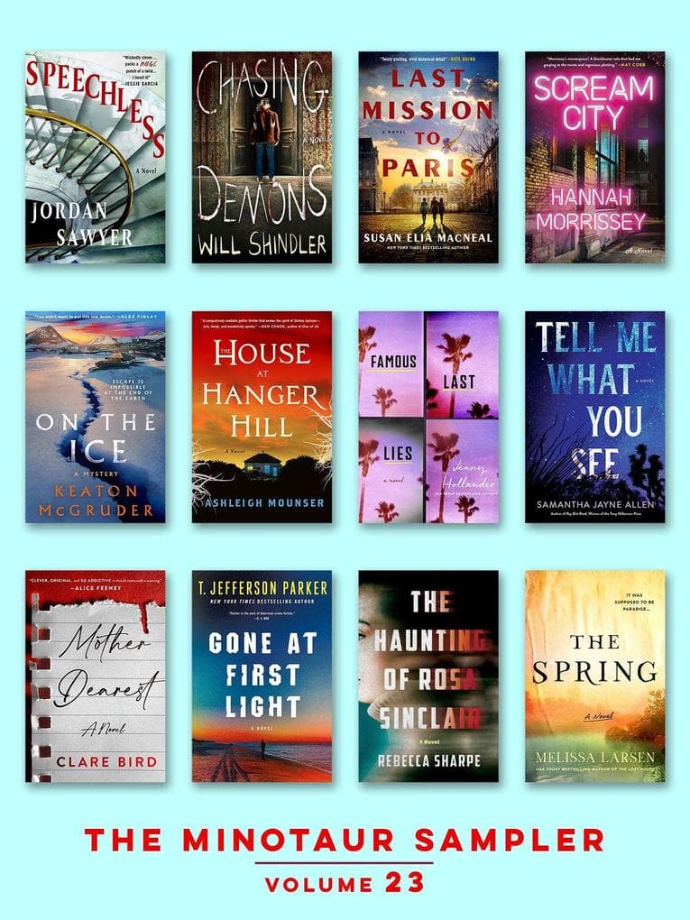 The Minotaur Sampler, Volume 23: New Books to Make Your Heart Race