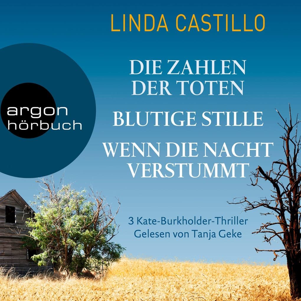 Kate Burkholder Bundle: Die Zahlen der Toten & Blutige Stille & Wenn die Nacht verstummt
