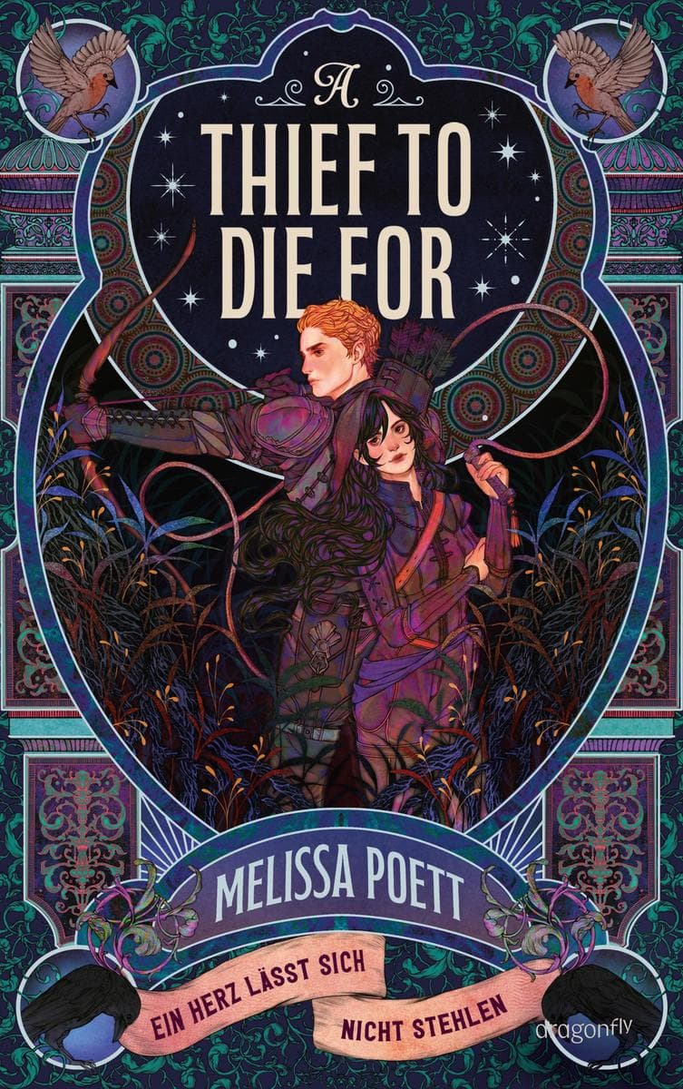 A Thief to Die For: Ein Herz lässt sich nicht stehlen | Enemies-to-lovers par excellence! | Romantasy meets Dystopie in einem einzigartigen Setting | Voller Romantik und dem Kampf um Gerechtigkeit