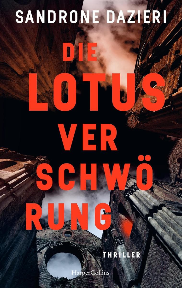 Die Lotus-Verschwörung: Thriller | Das Erfolgsduo ist zurück: Ein Mord aus der Vergangenheit fordert ein tödliches Comeback - Torre und Casellis neuer Fall | Weltweit über 500.000 verkaufte Exemplare