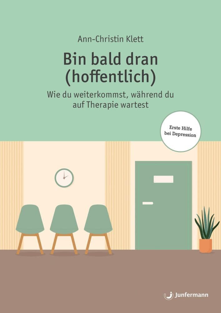 Bin bald dran (hoffentlich...): Wie du weiterkommst, während du auf Therapie wartest