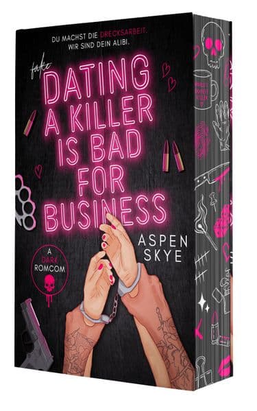 Dating a Killer is bad for Business: Mit wunderschönem Farbschnitt