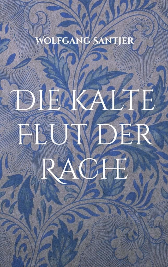 Die kalte Flut der Rache: Hauptkommissar Jan Broning ermittelt in seinem letzten Fall (Küstenkrimi)
